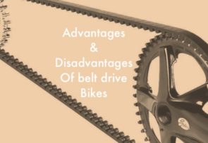 Advantages & Disadvantages of belt drive bikes